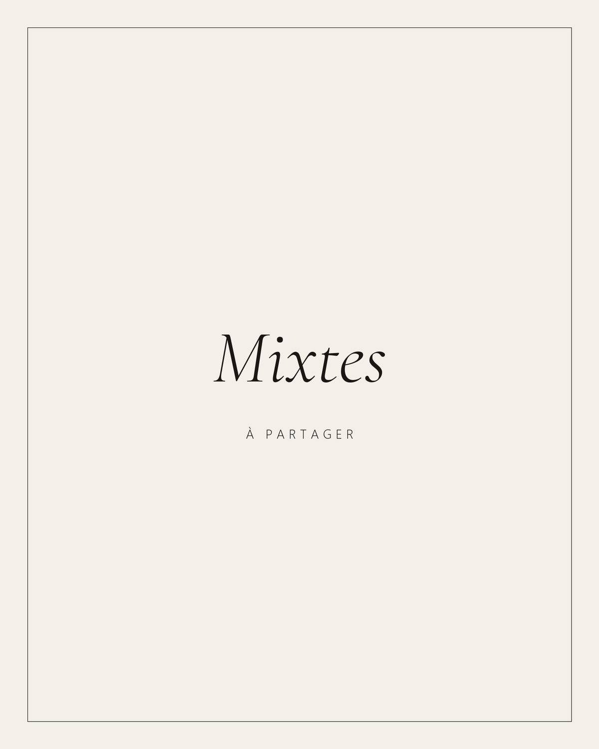 Mixtes
