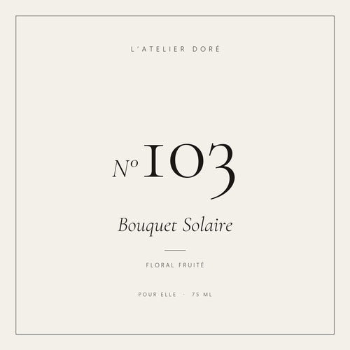 L’Atelier Doré N°103 – Bouquet Solaire, parfum 75 ml