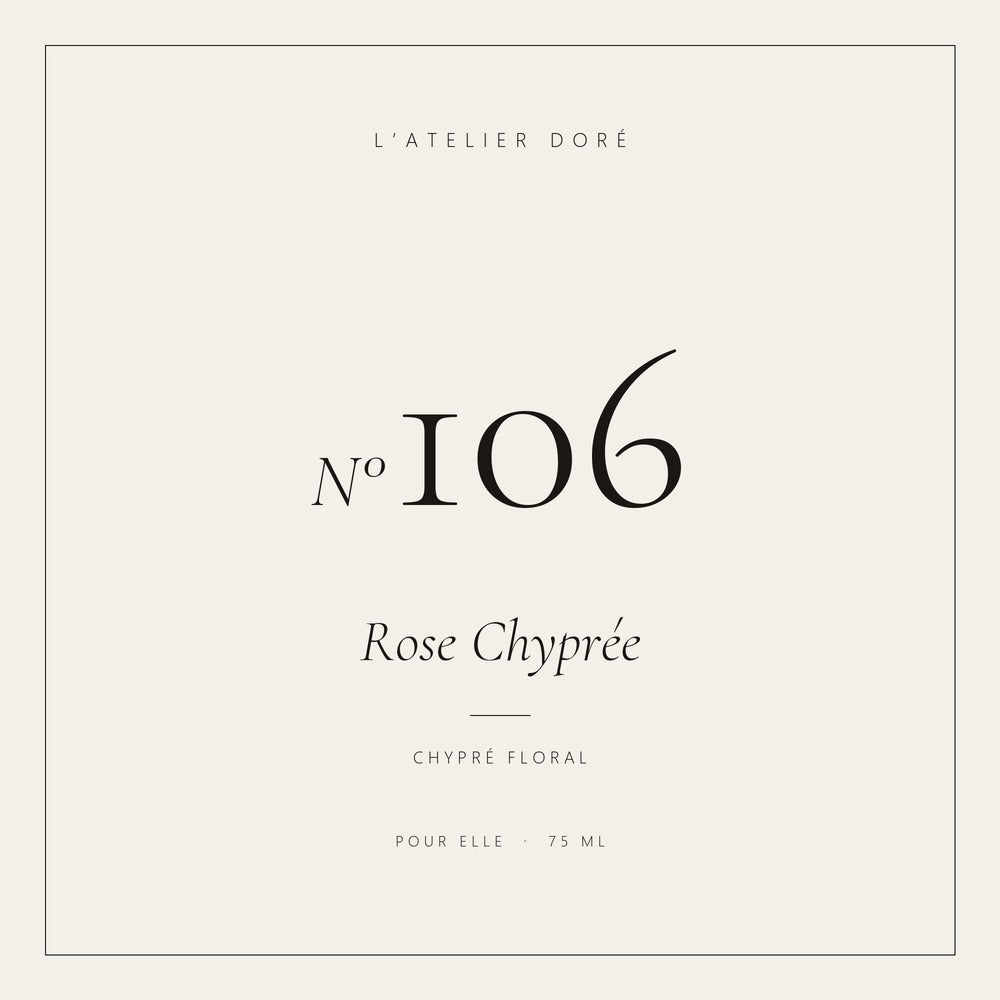 L’Atelier Doré N°106 – Rose Chyprée, parfum 75 ml