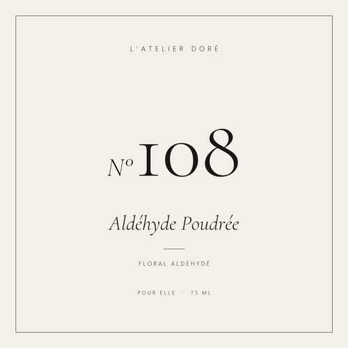 L’Atelier Doré N°108 – Aldéhyde Poudrée, parfum 75 ml
