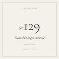 L’Atelier Doré N°129 – Fleur d'Oranger Ambrée, parfum 75 ml