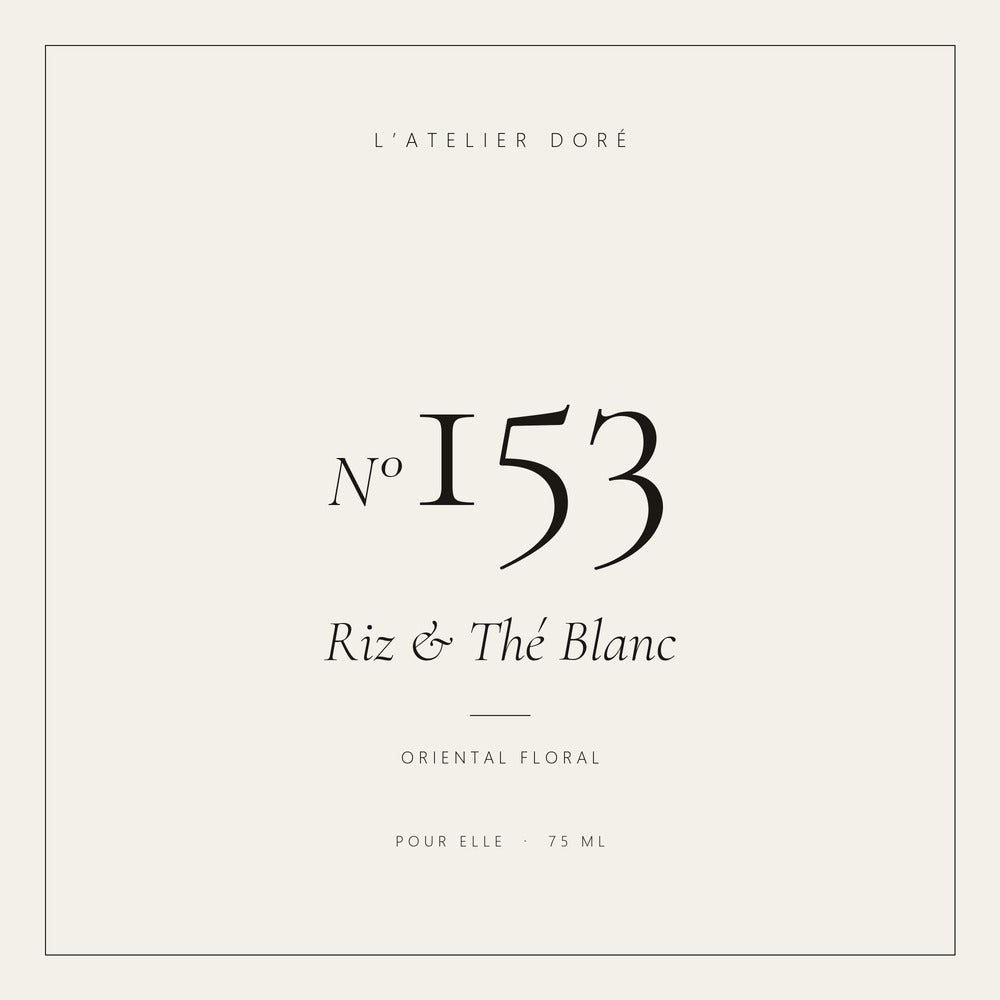 L’Atelier Doré N°153 – Riz & Thé Blanc, parfum 75 ml